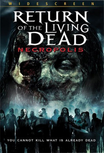 фильм Возвращение живых мертвецов 4: Некрополис (2005)