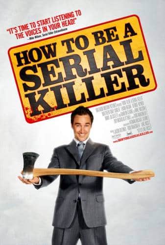 фильм Как стать серийным убийцей (2008)