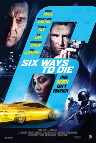 фильм 6 способов умереть (2015)