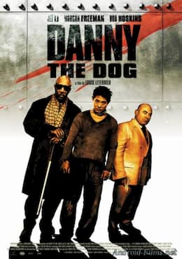 Дэнни цепной пес (2005)