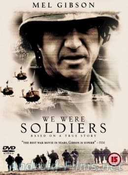 фильм Мы были солдатами (2002)