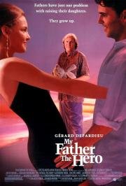фильм Мой отец – герой (1994)